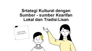 Tips Mengenalkan Tradisi Lisan Daerah kepada Siswa
